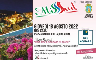 Giovedì 18 Agosto 2022: Miss Sud ad Aquara (Sa)