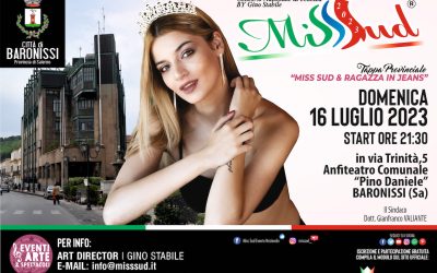 16 Luglio 2023 – Tappa Provinciale “MISS SUD & RAGAZZA IN JEANS” a Baronissi