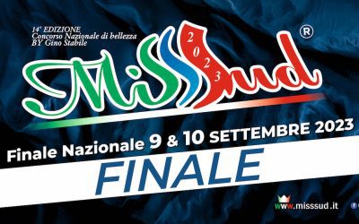 9 e 10 Settembre 2023 – Tappa Finale “MISS SUD & RAGAZZA IN JEANS”